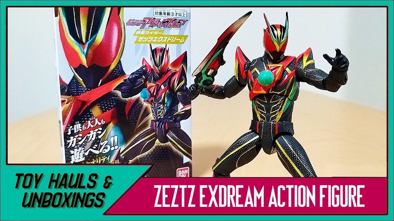 おしげ KAMEN RIDER ZEZTZ EXDREAM ACTION FIGURE UNBOXING (& Special