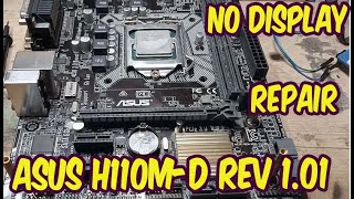 ASUS H110M-D REV 1.01 no display BIOS problem repair
