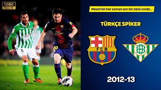 Barcelona 4-2 Real Betis 201213 Türkçe Spi̇ker Hd