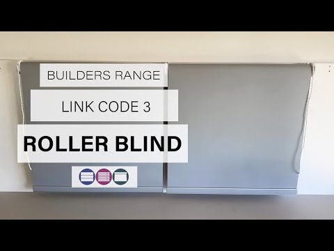 Install Link Code 3 Builders Range Roller Blind - Betta Blinds and Awnings