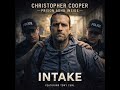 INTAKE - #NewMusic, #MusicLovers, #prison #adhdinside #prisonadhdinside #newfilm #fyp 