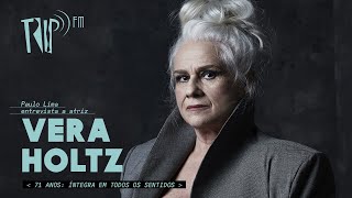 Vera Holtz, 71 anos: íntegra em todos os sentidos