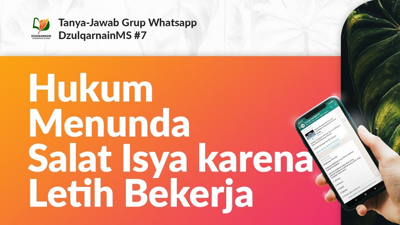 Hukum Menunda Salat Isya karena Letih Bekerja