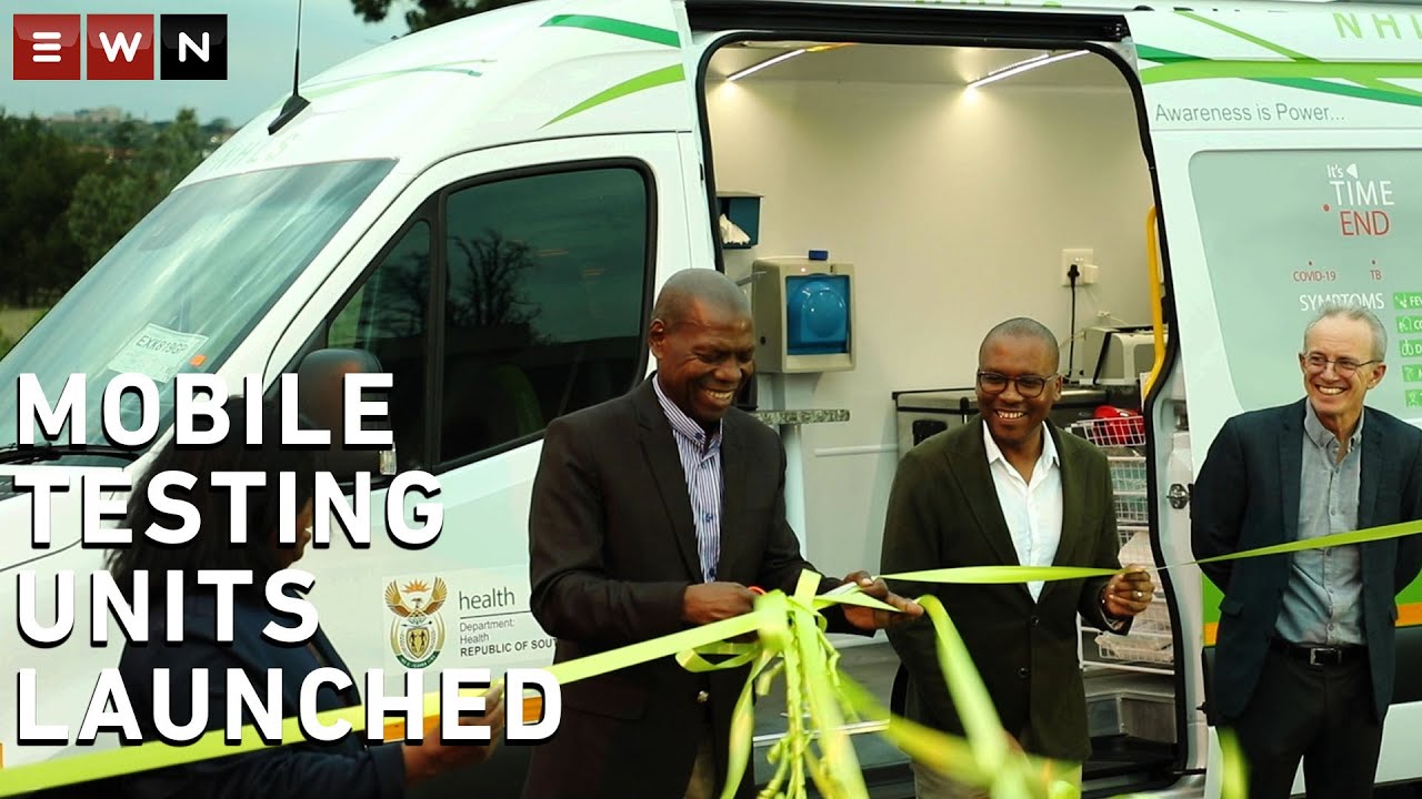 Health Department launches mobile test units; gives update on cases in South Africa