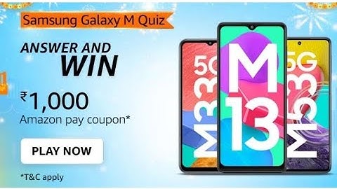 Amazon Samsung Galaxy M Quiz Answers Today | Amazon Quiz Today | 11 September