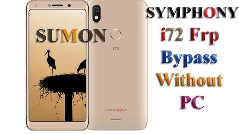 Symphony i72 Frp Bypass Very Easy Symphony i72 Google Account  Without PC