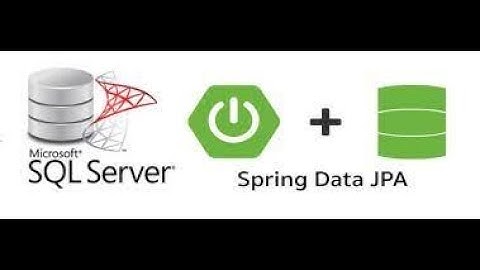 Spring Boot + Spring Data JPA + SQL Server