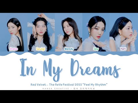 Red Velvet - 'In My Dreams' Lyrics Color Coded (Han/Rom/Eng)