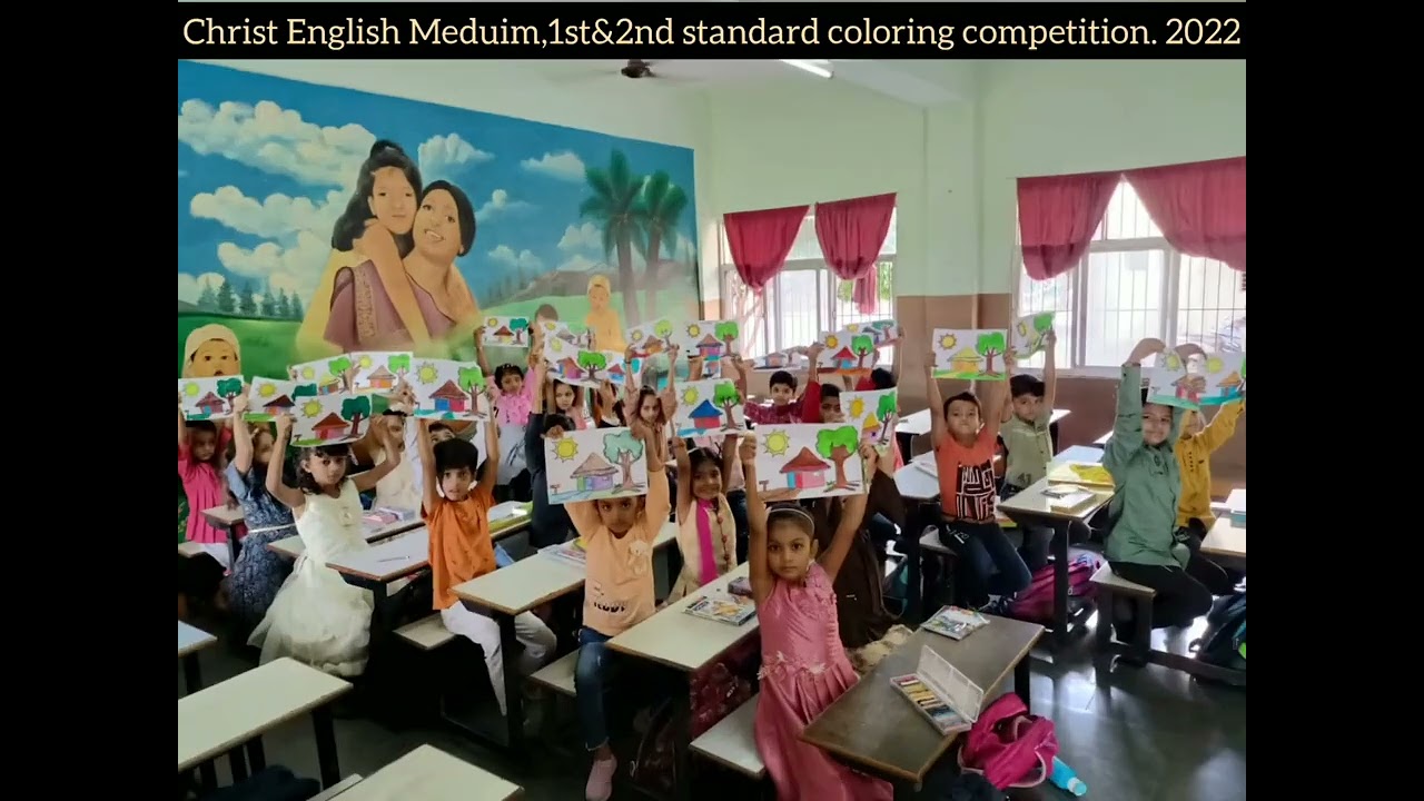 Christ English Medium 1st&2nd standard Students Coloring Competition. 2022