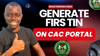 How to Generate the FIRS TIN on the CAC ICRP portal