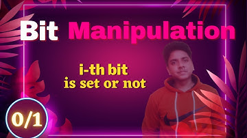 Check If The i-th Bit Is Set In Binary Form or Not | Bit Manipulation Coding Question Solution