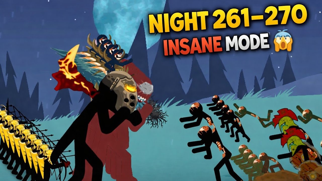 Stick War: Legacy INSANE MODE 😱 Night 261–270 | Full Gameplay