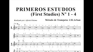 Primeros Estudios de Trompeta (First Studies) Lección Nº1-2-3-4 Método J B Arban