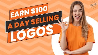 How To Make $100 Per Day Selling Logos | 5 Rare Websites To Sell Logos & Make Money Online screenshot 4
