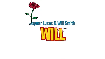 JOYNER LUCAS and WILL SMITH -WILL (remix)