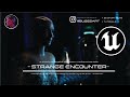 "Strange Encounter" #unrealengine5  Cinematic / Custom #metahuman