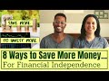 Save Money Now | 8 Creative Ways to Save for Financial Independence