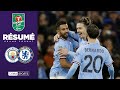  Rsum   Carabao Cup  Manchester City limine Chelsea 