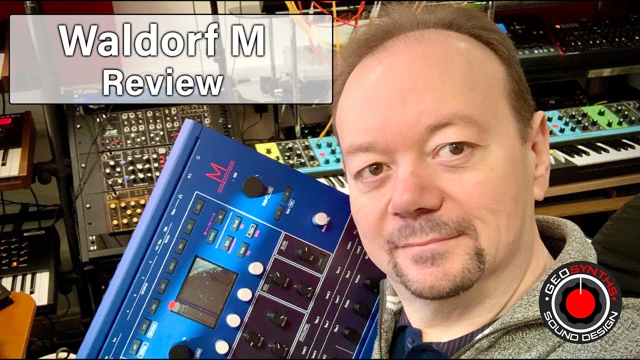 Waldorf M GEOSynths Review & Sound Design. YouTube
