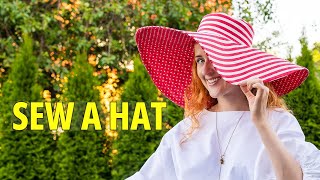 Sew a Sun Hat: Easy and BeginnerFriendly tutorial | Make ANY Size | With boning | Refashion project