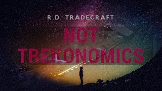 21st Century Trekonomics: Ferengi Capitalism Vs Natural Law