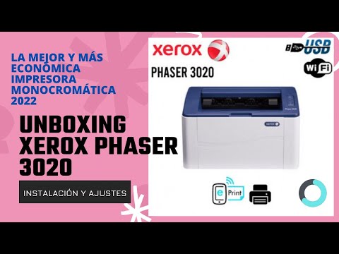 UNBOXING XEROX PHASER 3020 / Como Instalar y configurar por cable USB y por WiFi / Review 2023