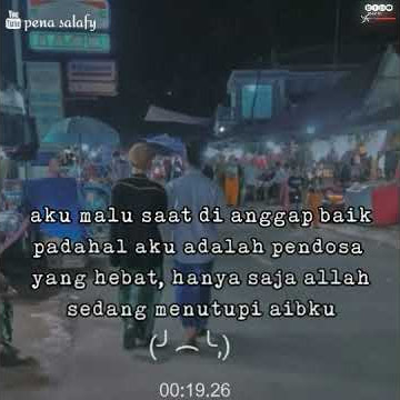 story wa kata kata santri // aku malu saat di anggap baik