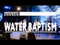 Water Baptism | Small Groups Sunday | CFC, Sacramento