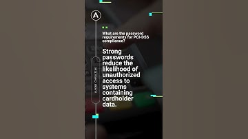 PCI-DSS 4.0 Exam Prep: What are the Password Requirements for PCI-DSS Compliance