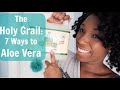 ♡ Holy Grail Product: 7 Ways to Use Aloe Vera ♡