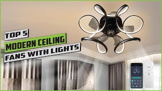 Top 5: best modern ceiling fans with lights [2024]
