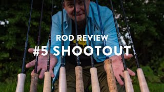 BIG #5 SHOOTOUT - Reviewing Sage, Scott, nám, TFO and G.Loomis Fly rods