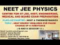 Heat Energy required for Phase change of a substance - Q & A Session 13 (#latentheat #sensibleheat)
