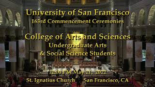 12:00 PM Saturday, May 21, 2022-Commencement A&S A&SS-San Francisco