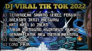 DJ VIRAL TIK TOK TERBARU 2022||DJ TENANGLAH SAYANG ZIELL FERDIAN 🎧 REMIX FULL ALBUM TERBARU 2022