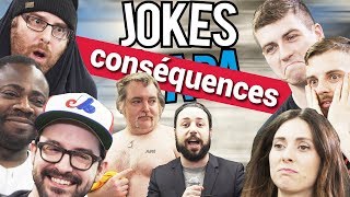 Jokes ou Conséquences