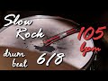 Slow Rock Drum Beat - 105 bpm