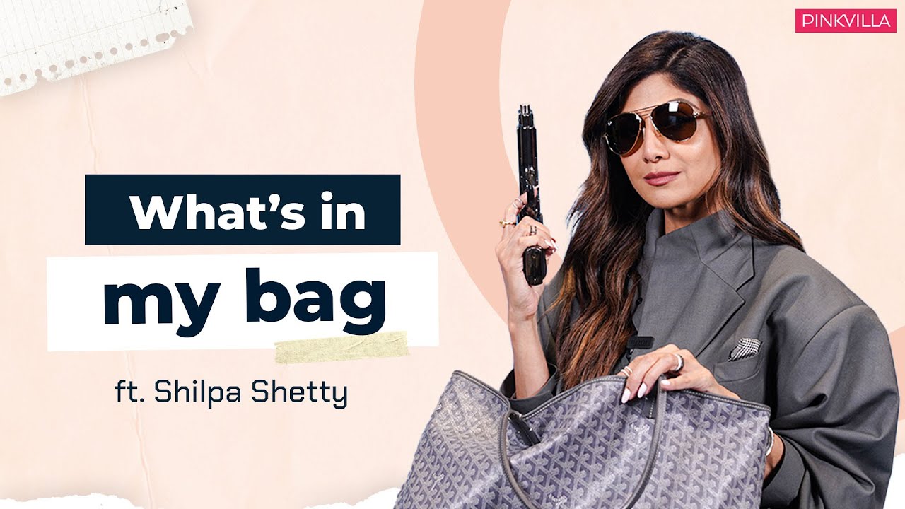 What’s In My Bag with Shilpa Shetty | Fashion | Beauty | Indian Police Force | Pinkvilla