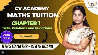 Demo Class 11th Maths (State Board) I Chapter 1 - Sets, Relations and Functions - Intro I CV ACADEMY