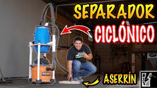 🌪Separador CICLÓNICO🌪 de aserrín BARATO🤑 con aspiradora!