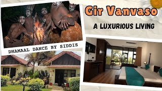 Gir Vanvaso ~ a luxurious living || Budget Resort in Sasan Gir