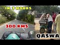 300 km in 7 hours for the first time i covered   everyone attracts to qaswa all india ride ep65