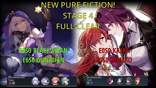 New Pure Fiction! E0S0 Kafka Black Swan Gunaifen x E0S0 Himeko| Stage 4| 3 stars- Honkai Star Rail