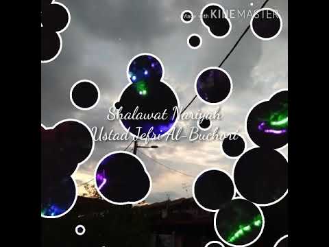 Shalawat Nariyah ~ Ustad Jefri Al-Buchori Shalawat Nariyah ~ Ustad Jefri Al-Buchori