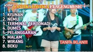 CANTIKA DAVINCA FT AGENG MUSIC FULL ALBUM 2024 || KISINAN || NEMU