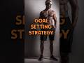 Goal setting strategy #goalsetting #goals #getrich #money #motivation