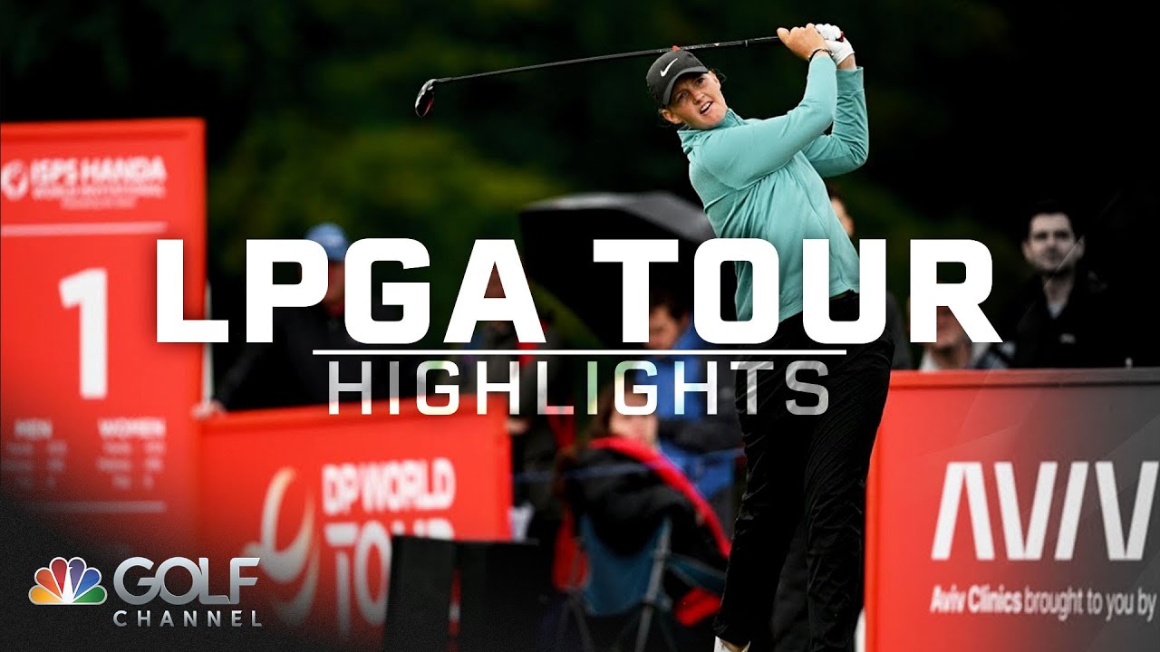 LPGA Tour/DP World Tour Highlights ISPS Handa World Invitational, Round 3 Golf Channel