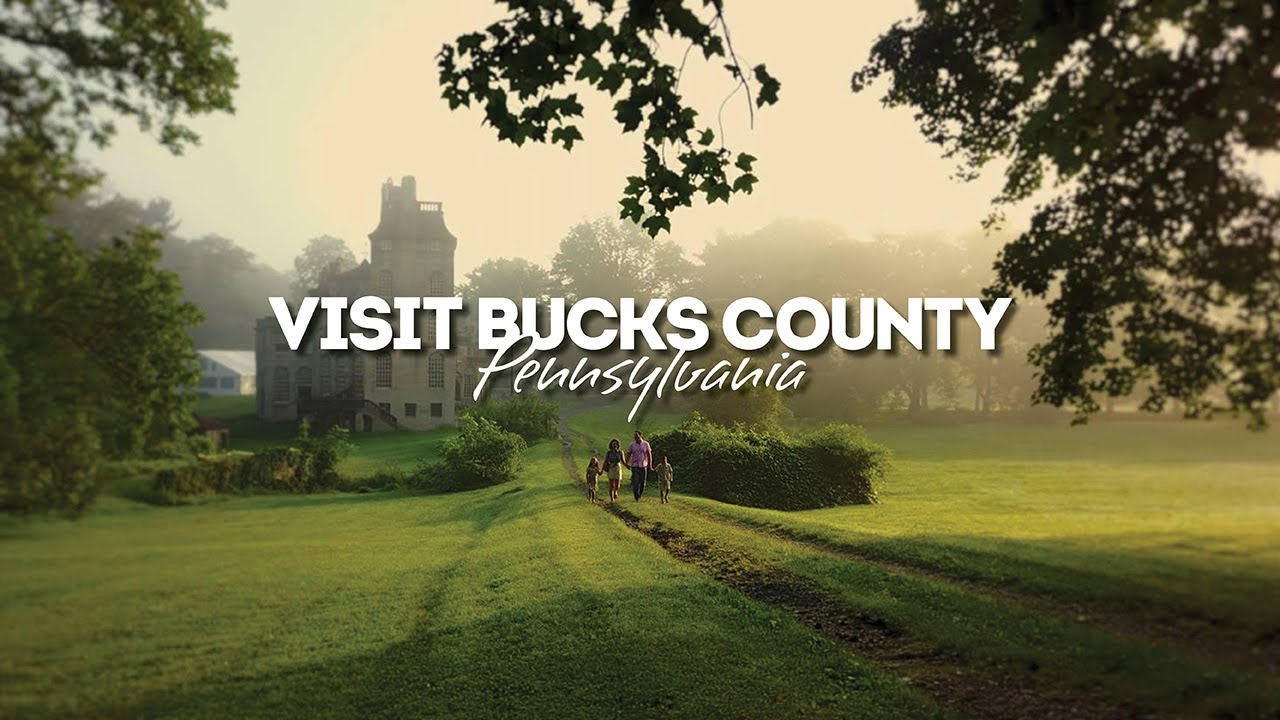 Visit Bucks County Commercial YouTube