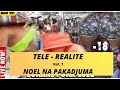 SUIVEZ Vol. 1: TELE - REALITE LA VIE DE FETE A PAKADJUMA SOMOOOO😂😂😂 BANA BATALA TE