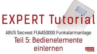 Setting up the new ABUS Secvest - Part 5: Teaching in control elements